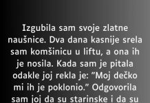 “Izgubila sam svoje zlatne naušnice…”