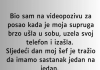 “Dok sam bio na videopozivu sa šefom, supruga je ušla u sobu. Sutradan mi je rekao šef:”otkaz”!”
