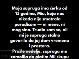 “Moja supruga ima ćerku od 13 godina, Miu, koja nas nikada nije smatrala porodicom — ni mene, ni mog sina…”