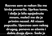 Moja bivša je iznijela besmislen zahtjev, a moja supruga je pristala na to.