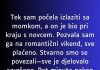 “Tek sam počela izlaziti sa momkom…”