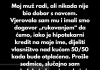 Radila sam neumorno da otplatim našu hipoteku, ali je moj muž kuću poklonio svojoj majci.