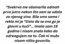 “Dobila sam šamar od svekrve prvo jutro od svadbe…”