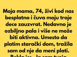 Odbila sam da budem besplatna medicinska sestra svoje mame — ali ona je potpuno preokrenula situaciju