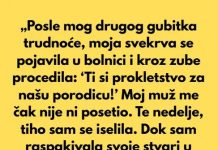 “Dok sam bila trudna muz me vara a kada sam izgubila bebu, svekrva se pojavila u bolnici i kroz zube mi rekla: “Ti si…”