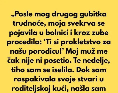 “Dok sam bila trudna muz me vara a kada sam izgubila bebu, svekrva se pojavila u bolnici i kroz zube mi rekla: “Ti si…”