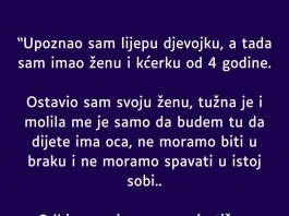 “Upoznao sam lijepu djevojku, a tada sam imao ženu i kćerku od 4 godine” - featured image
