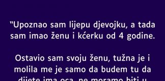 “Upoznao sam lijepu djevojku, a tada sam imao ženu i kćerku od 4 godine” - featured image